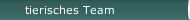 tierisches Team
